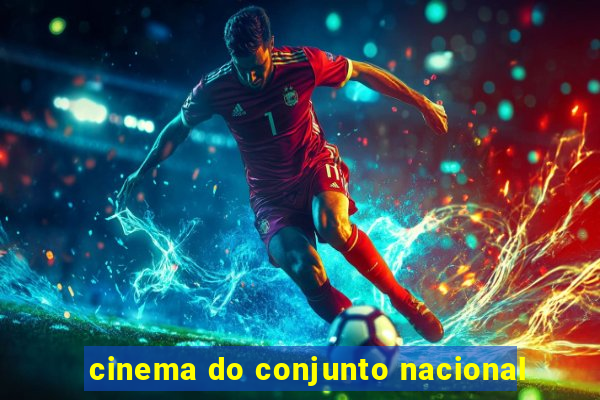 cinema do conjunto nacional